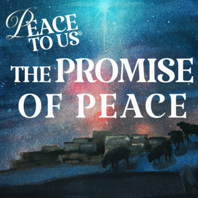 'The Promise Of Peace' - Andrew Watt - 27th November 2022 episode artwork