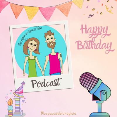 Cap 18. Primer añito de nuestro podcast.