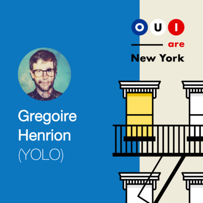 Gregoire Henrion (YOLO) : L'app consumer aux plus de 30M de downloads 👨🏻‍🚀🚶🏿‍♂️