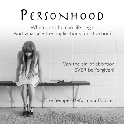 TableTalk: Personhood, Abortion and the Human Right to Life