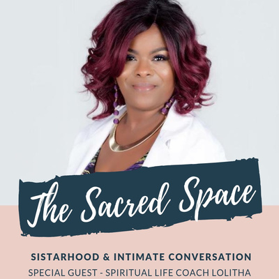 The Sacred Space with Lolitha Terry episode artwork