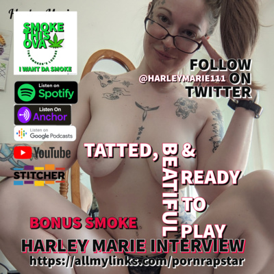 Bonus Smoke: Tatted, Beautiful & Ready To Play