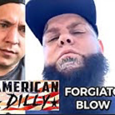 FORGIATO BLOW Interview With American Dilly