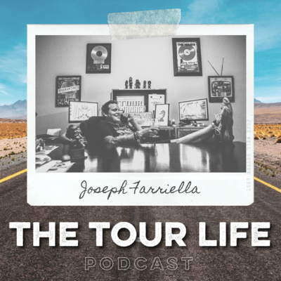 The Importance of Financial Responsibility & Self-Care with Tour Manager Joseph Farriella 