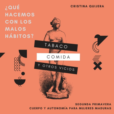 SEGUNDA PRIMAVERA, CUERPO Y AUTONOMÍA PARA UNA MENOPAUSIA REBELDE, UN PROYECTO DE CRISTINA QUIJERA