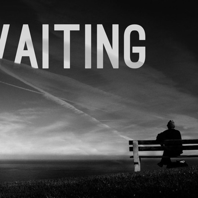 Waiting