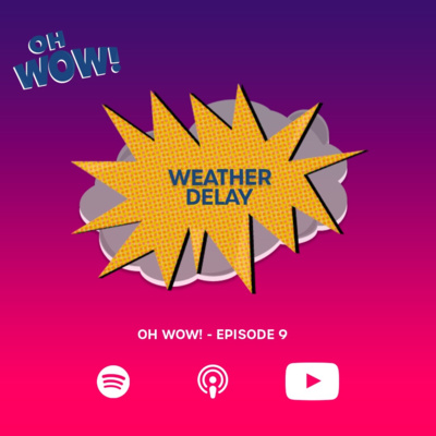 Oh Wow! Minicast
