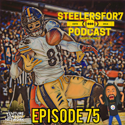STEELERS FOR 7 PODCAST
