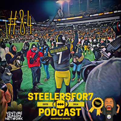 STEELERS FOR 7 PODCAST