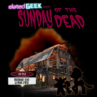 Sunday of the Dead- TWD S2E13 Beside the Dying Fire