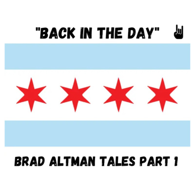 Chicago Back In The Day