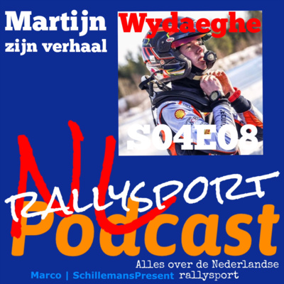 Rally Podcast Special 04 | Martijn Wydaeghe, zijn verhaal