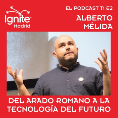 Alberto Mélida - Del arado romano a las tecnologías del futuro