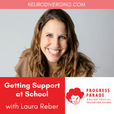 How to Get Your Child Support at School with Laura Reber of Progress Parade