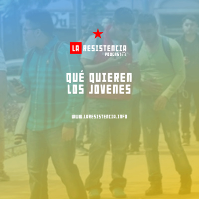 ¿Qué quieren los jóvenes? episode artwork