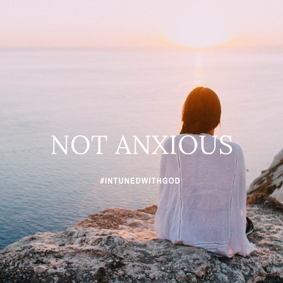 Not Anxious