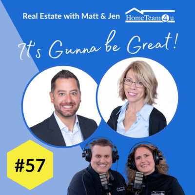 Real Estate with Matt & Jen - It\'s Gunna Be Great!