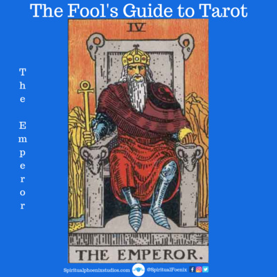 The Fools Guide to Tarot | How to read Tarot | The Emperor and the 4s