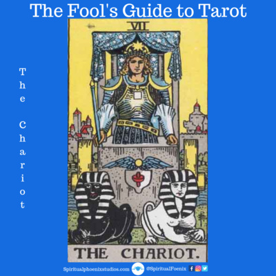 The Fools Guide to Tarot | How to read Tarot | The Chariot and 7s