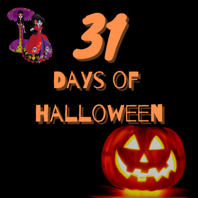 Day 1 | 31 Days of Halloween