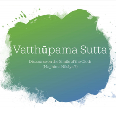 COMPETITION - Vatthupama Sutta (MN7) episode artwork