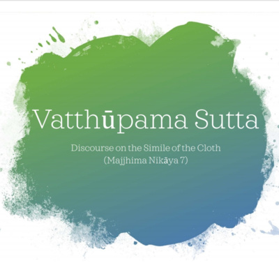 NEGLIGENCE - Vatthupama Sutta (MN7) episode artwork