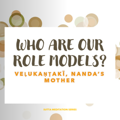 WHO ARE OUR ROLE MODELS? - Velukantaki, lay role model for our daughters (non-returner) episode artwork