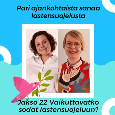 Vaikuttavatko sodat lastensuojeluun?