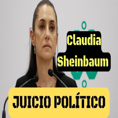 71: 💩🐣🔨 Kenia López Rabadán | Juicio político contra Claudia Sheinbaun | xD episode artwork