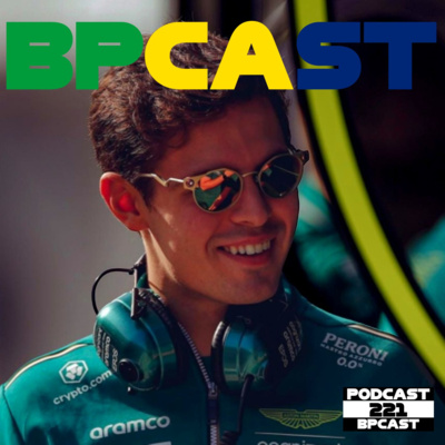 BPCast 221 • Um Lance Estranho, Drugo na F1 e a incógnita da pré temporada • BP • Boletim do Paddock