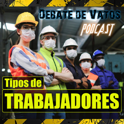 DEBATE de VATOS