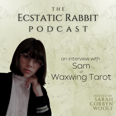 25. Interview with Sam (@Waxwing.Tarot)