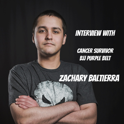 Interview with BJJ Purple Belt & Cancer Survivor Zachary Baltierra