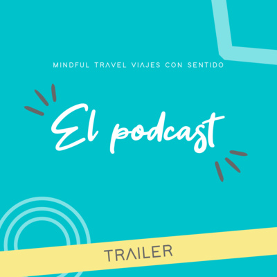 Mindful Travel Viajes con Sentido