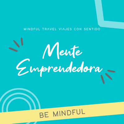 Mindful Travel Viajes con Sentido