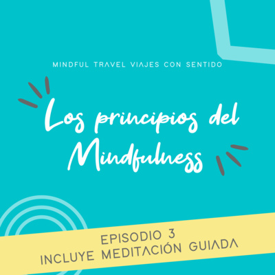 Mindful Travel Viajes con Sentido