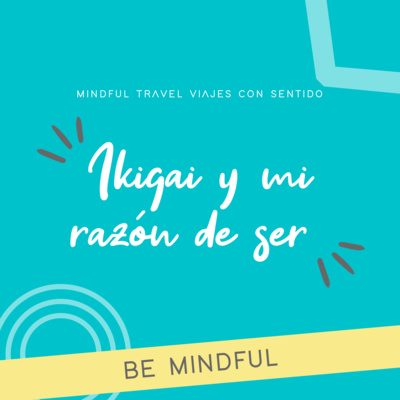 Mindful Travel Viajes con Sentido