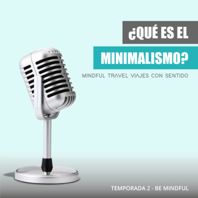  Be Mindful ꕤ Descubre todo sobre el Minimalismo