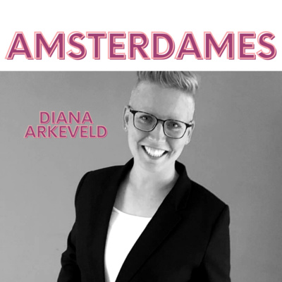 #18: Woman Out Of The Closet - Diana Arkeveld