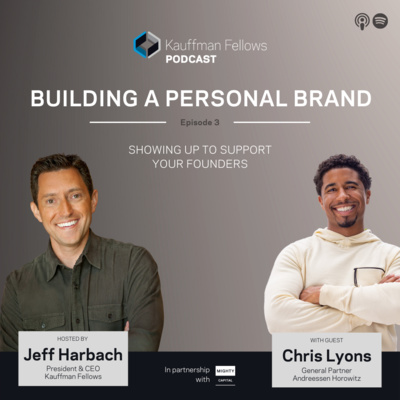 Personal Brand: Chris Lyons, a16z General Partner, on Being Entrepreneur-First