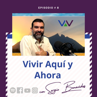 Vivir Aquí y Ahora