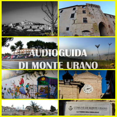 Monte Urano: la storia, l'arte ed i suoi personaggi Monte Urano: la storia, l'arte ed i suoi personaggi