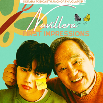 EP#17: Navillera First Impressions