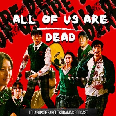 (S2) EP#29: All of Us Are Dead Overall Impressions