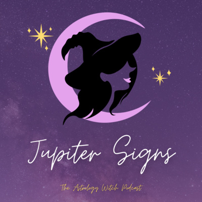Jupiter Signs: How to Grow Your Career, Material Wealth and Good Luck episode artwork