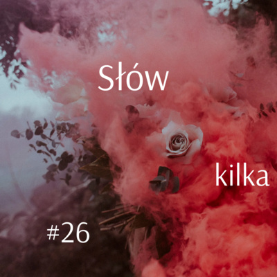 Słów kilka