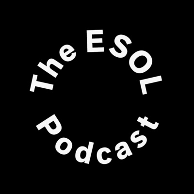 The ESOL Podcast 19 - Profile of an ESOL Student - Besey Tasar