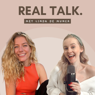 #19 - Met je blote borsten op het internet | Real Talk met Linda de Munck 