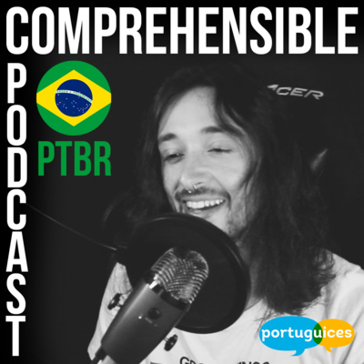 01 - About this Portuguese podcast and me