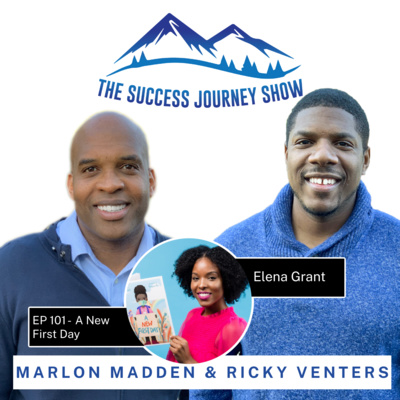EP 101 - A First New Day w/ Elena Grant